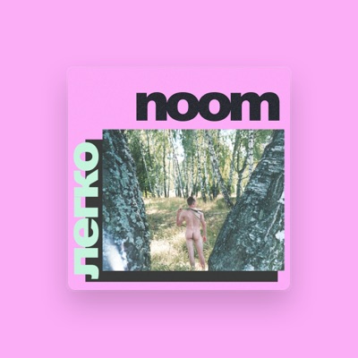 Listen to Noom, watch music videos, read bio, see tour dates & more!