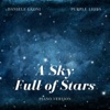 A Sky Full of Stars (Piano Version) - Single