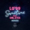 Sometime (Volac Remix) [feat. Owl Eyes] - LO'99 lyrics