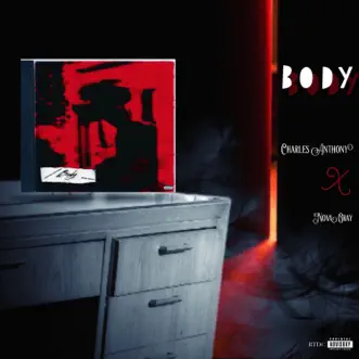 Body (feat. Charles Anthony) - Single by Nova Gray album reviews, ratings, credits