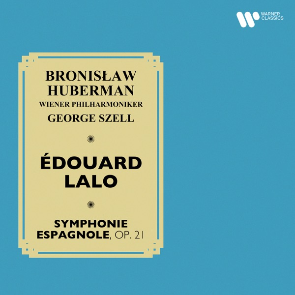 Lalo: Symphonie espagnole, Op. 21 - EP