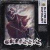 Colossus (feat. CXRSE) - Single