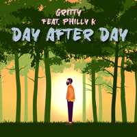 Gritty - Day After Day (feat. Philly K) - Single artwork