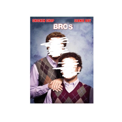 Bros (feat. Seanie BOY) - Single