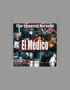 Ouve Flor Imperial Norteño, vê vídeos de música, lê a biografia, vê as datas da digressão e muito mais!