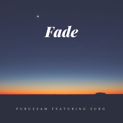 Fade (feat. Zurg) - Single