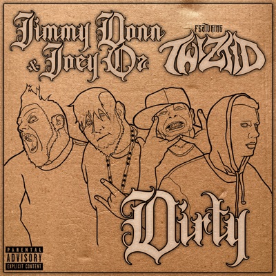 Dirty (feat. Twiztid) - Single