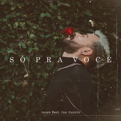 Só pra Você (feat. Dan Murata) - Single