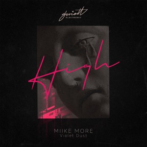 High (feat. Violet Dust) - EP