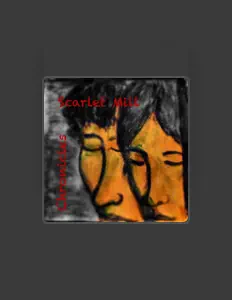 Poslechněte si interpreta Scarlet Mill, sledujte hudební videa, přečtěte si životopis, podívejte se na data turné a další informace.