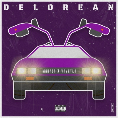Delorean (feat. Vaveyla) - Single