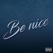 Be Nice - EP artwork