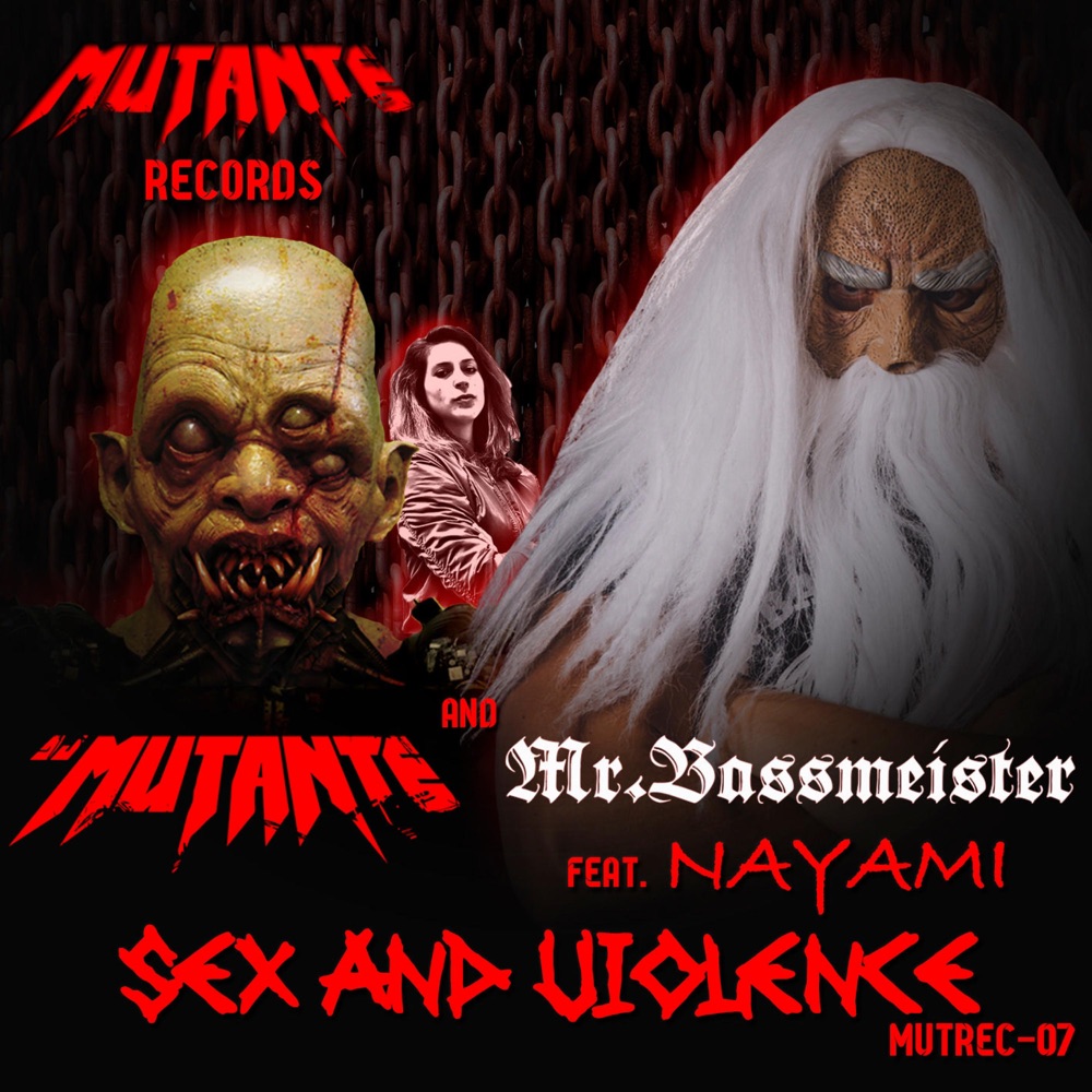 Обложка альбома «Sex and Violence (feat. Nayami) - Single» — DJ Mutante & Mr. Bassmeister