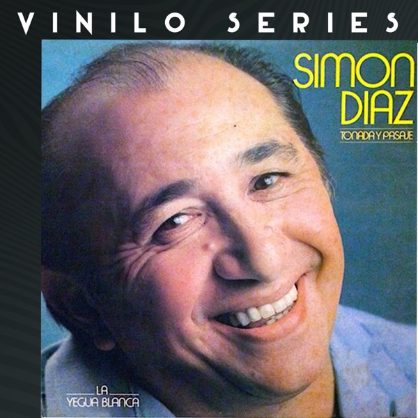 Vinilo Series: Simón Díaz Tonada Y Pasaje La Yegua Blanca