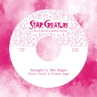 First Touch & Yvonne Gage - Tonight's the Night