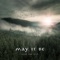 May It Be - Aron van Selm lyrics