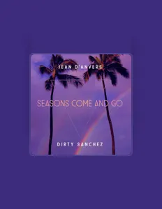 Dengarkan Dirty Sanchez, tonton video musik, baca bio, lihat tanggal tur & lainnya!