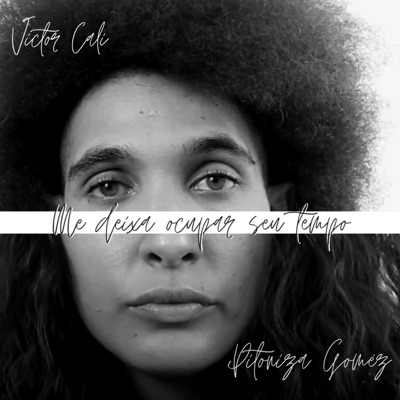 Me Deixa Ocupar Seu Tempo - Single