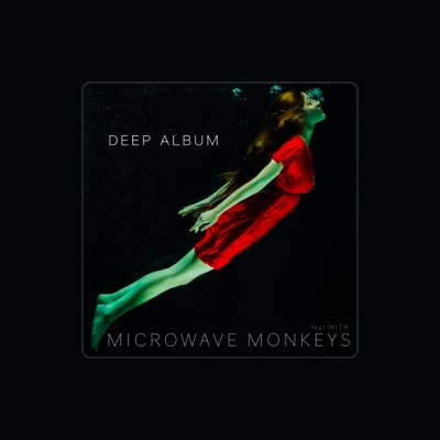 Escucha a Microwave Monkeys, mira videos musicales, lee su biografía, consulta las fechas de las gira y más.