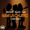 Mami Un Churro - Single