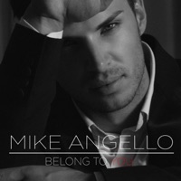 Belong to You - Single - Mike Angello