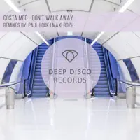 Don't Walk Away — Costa Mee