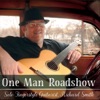 One Man Roadshow