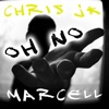 Oh No (feat. MarcEll & Avenus) - Single