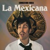 La Mexicana - Single