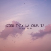 Diệu Thay Là Chúa Ta artwork