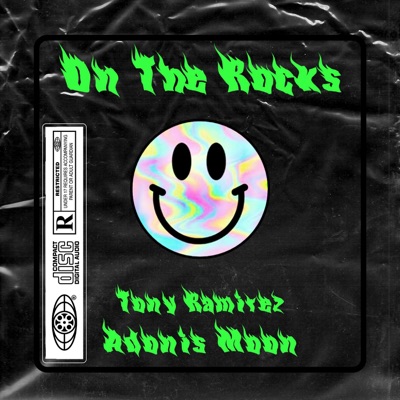 On The Rocks (feat. Adonis Moon) - Single