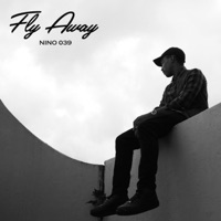 Fly Away - Single - Nino039