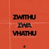 DJ Blvck ZEE - Zwithu Zwa Vhathu (feat. Mizo Phyll)