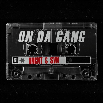 On Da Gang - Single