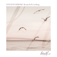 Beauty in Everything - Single - Vincent Gericke