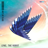 Lyke, The Robot artwork
