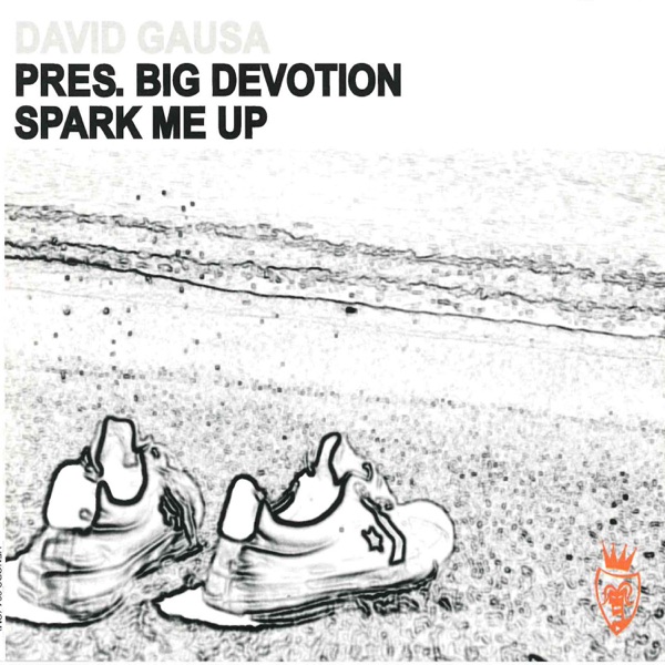 Spark Me Up (feat. Big Devotion) - EP