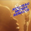 Nouveau Monde Remixes - EP