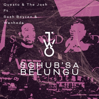 Sghub'sa Belungu (feat. Sosh Boyzen & Wanheda) - Single
