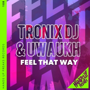 Feel That Way - Single