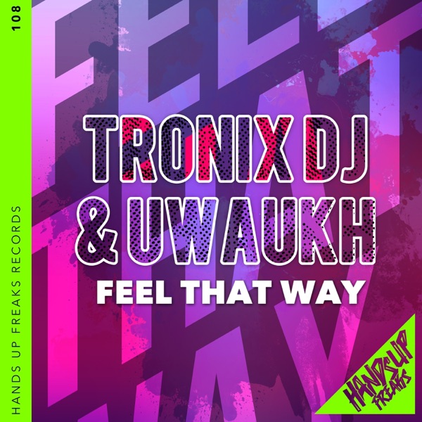 Feel That Way - Single