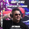 Oye Mujer - Single