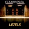 Levels - SuzannaVicii lyrics