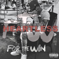 Heartless - Single - ZayDaGreat