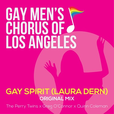 Gay Spirit (Laura Dern) [feat. The Perry Twins, Greg O'connor & Quinn Coleman] - Single