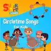 Stream & download Circletime Songs for Kids