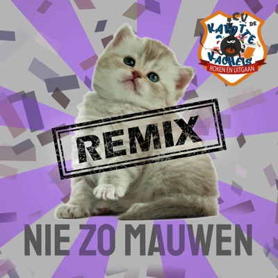 Nie Zo Mauwen (feat. Scabtik) [Beuken Remix] - Single