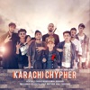 Karachi Cypher (feat. Asif Balli, Kaky Thou$and, Babar Magi Rapthor, dj Lucky, Wasi Abbas, Belcrz & Kumail Bukhari) - Single