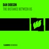 Dan Dobson & Mankoff - The Distance Between Us