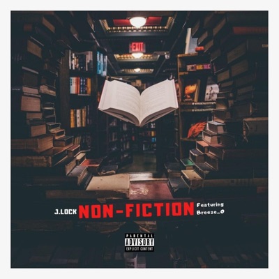 Nonfiction (feat. Breezeo) - Single